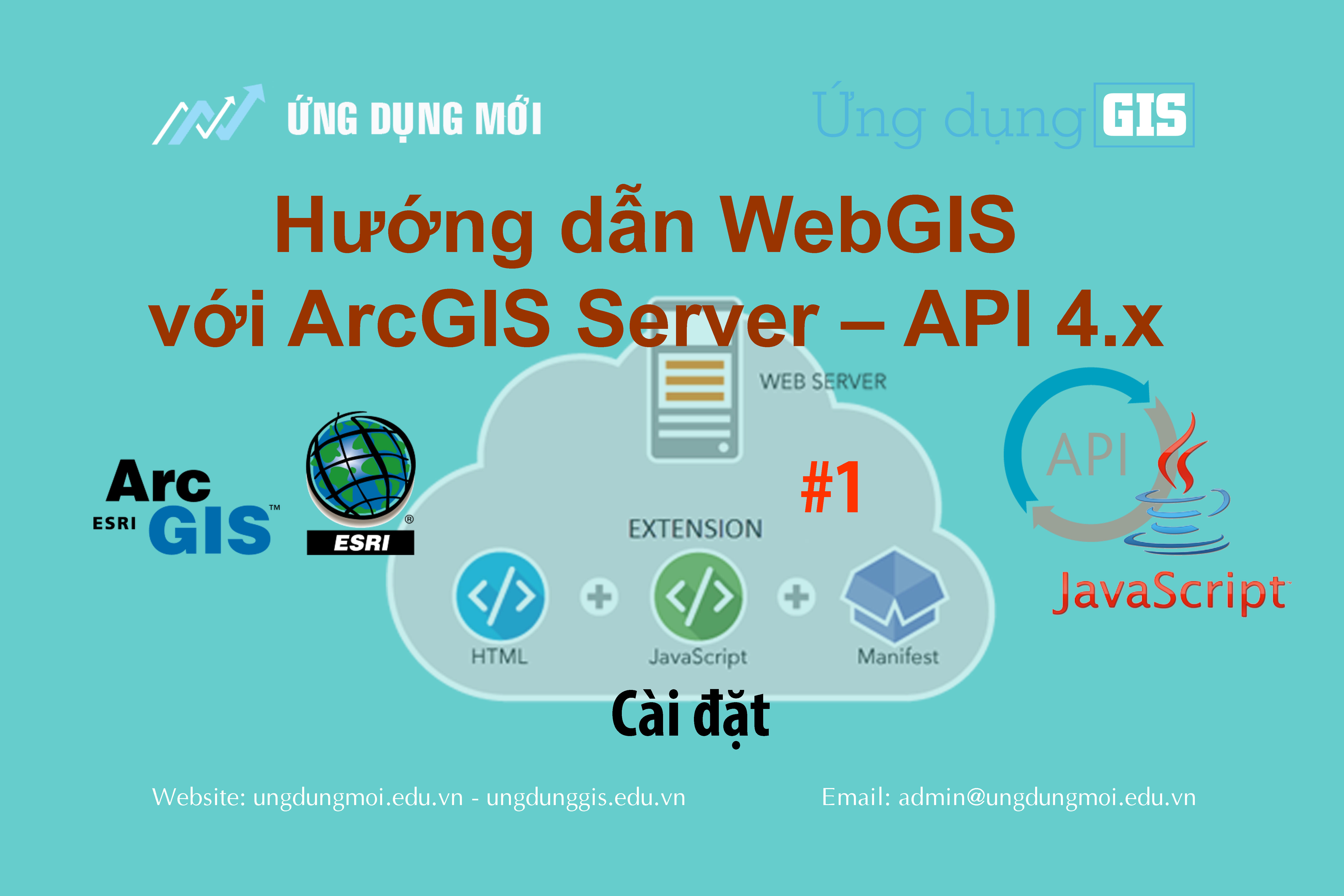 Cài đặt API JavaScript cho Arcgis