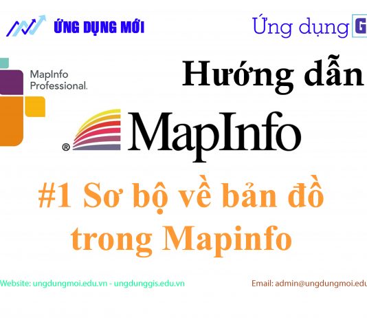 Sơ bộ bản đồ trong Mapinfo